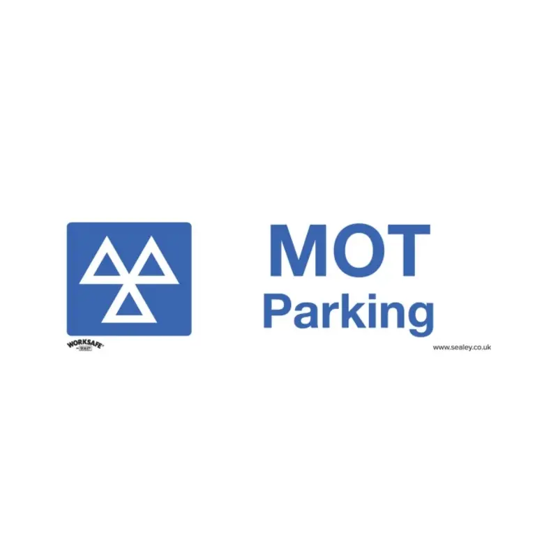 Sealey Warning Safety Sign - MOT Parking - Rigid Plastic - Pack of 10